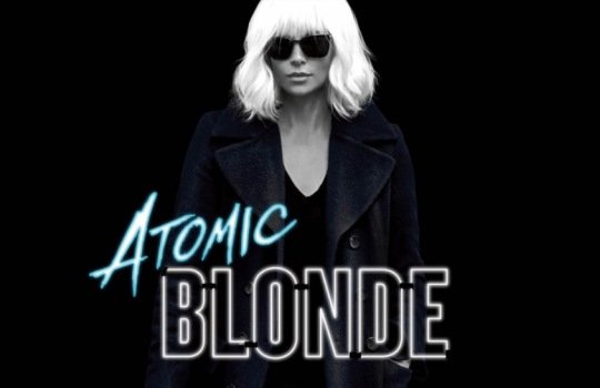 Atomic Blonde (2017) Aksi Agen Rahasia yang Seksi Sekaligus Brutal